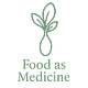 Food as Medicine