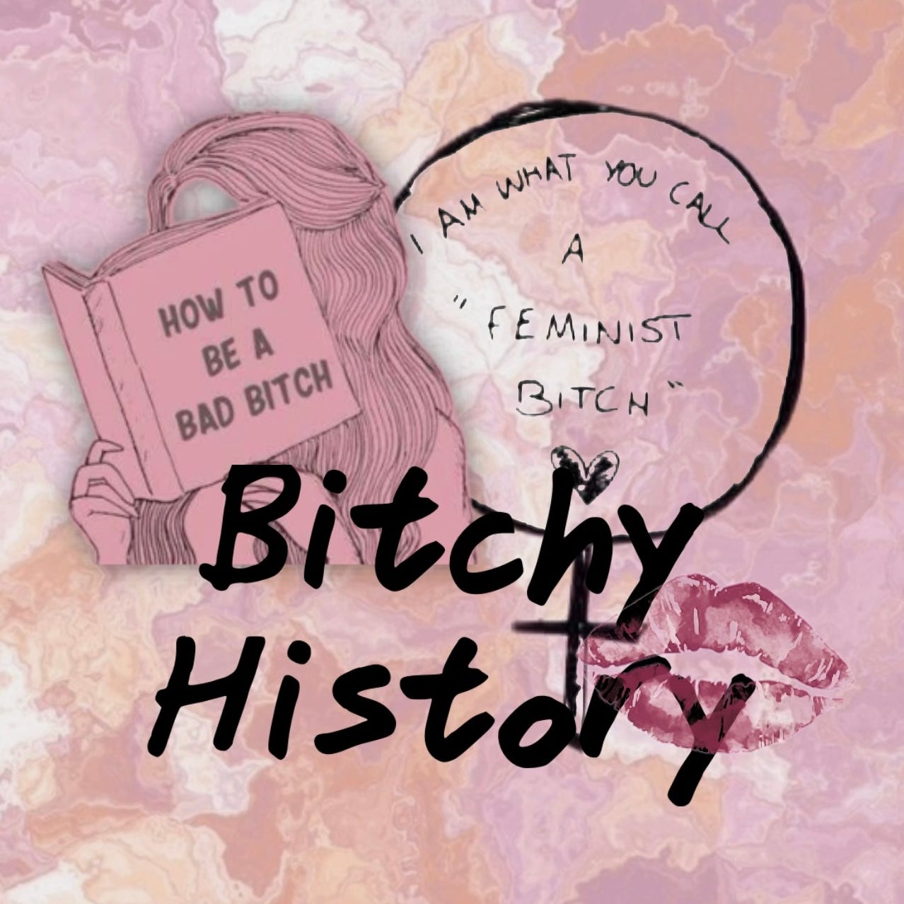 Bitchy History