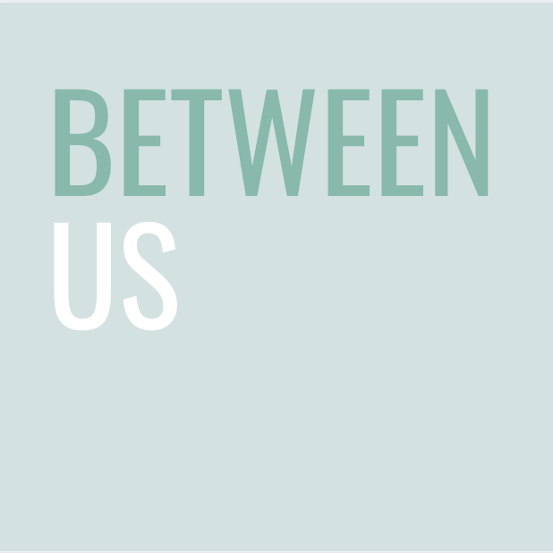 Between Us