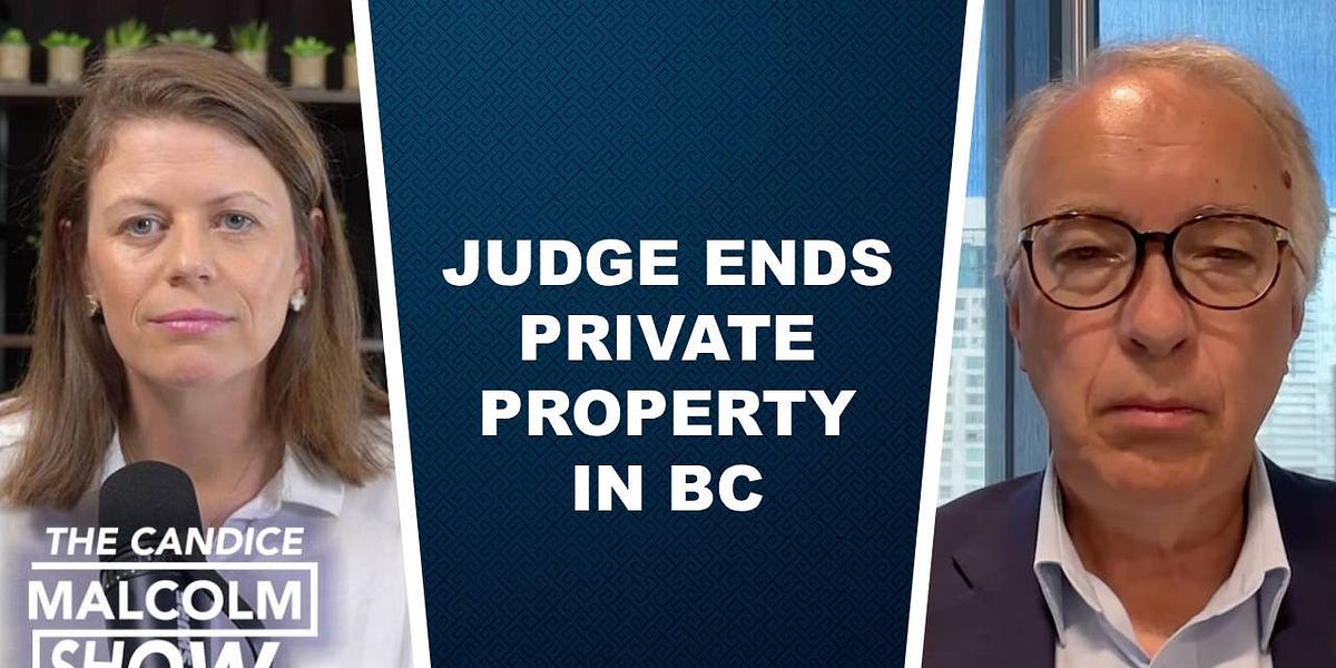 Judge ENDS private property in BC
