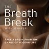 The Breath Break