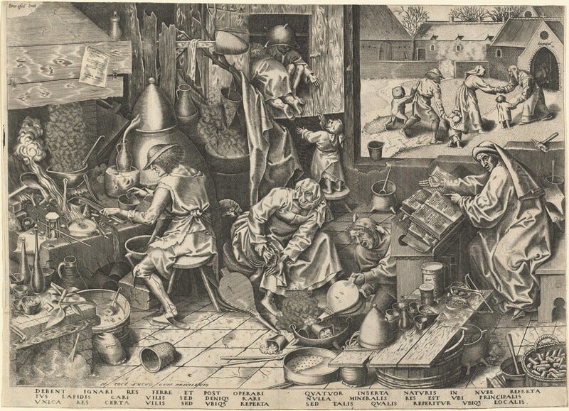 This is a print of a cluttered interior with various alchemical activities happening. The room is filled with containers, tools, and books. A man on the left sits at a desk, mixing different elements together in a small bowl while several other bowls emit smoke. In the center, two people crouch on the floor near another fire. On the right, a person sits, reading several large books, and extending one hand outward towards the people in the center. In the background on the left, three children appear to be climbing into a cabinet. On the right, an open window shows several people walking towards a building labeled "lospital." Below the print are several lines of text. This is a print of a cluttered interior with various alchemical activities happening. The room is filled with containers, tools, and books. A man on the left sits at a desk, mixing different elements together in a small bowl while several other bowls emit smoke. In the center, two people crouch on the floor near another fire. On the right, a person sits, reading several large books, and extending one hand outward towards the people in the center. In the background on the left, three children appear to be climbing into a cabinet. On the right, an open window shows several people walking towards a building labeled "lospital." Below the print are several lines of text.