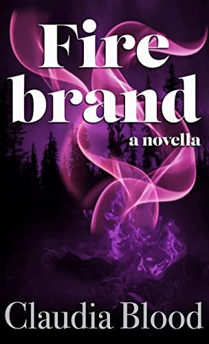 Firebrand: A Supernatural Detective Agency Novella by [Claudia Blood]