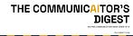 The CommunicAItor's Digest