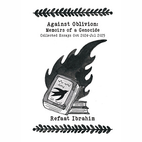 Against Oblivion: Memoirs of a Genocide