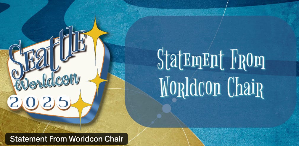 Seattle Worldcon Issues Statement Panicking About Donald Trump: "Hostile Conditions" For "LGBTQ+ Members"