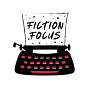 Fiction Focus