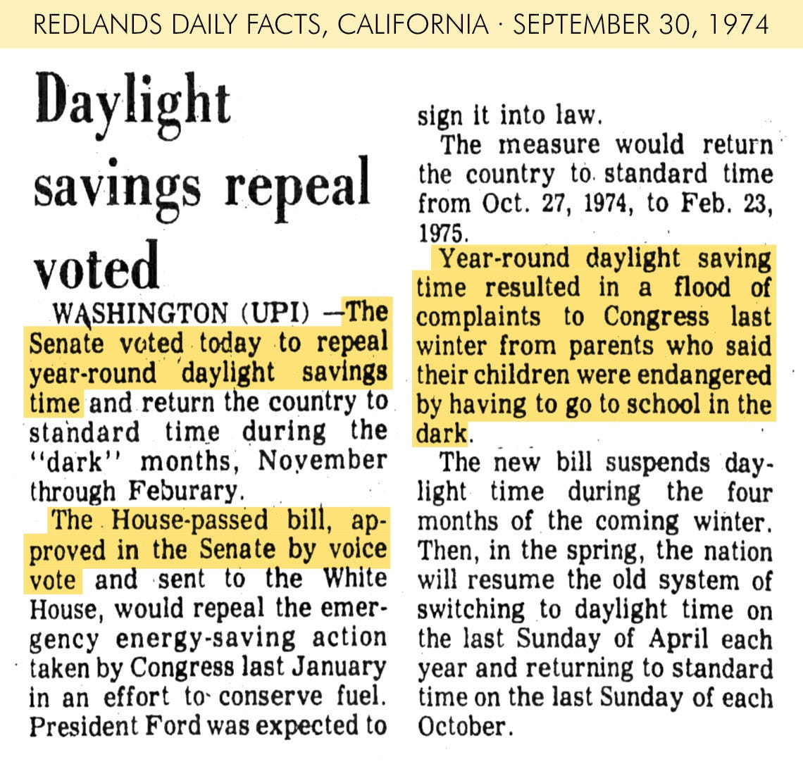 Newspaper clipping from the Redlands Daily Facts, California, on September 30, 1974. Headline “Daylight Savings Repeal Voted”. Newspaper clipping from the Redlands Daily Facts, California, on September 30, 1974. Headline “Daylight Savings Repeal Voted”.
