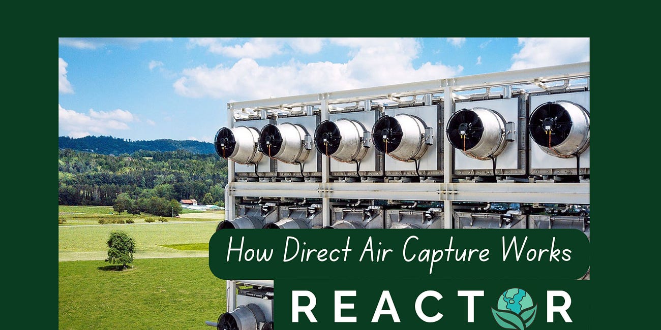 How Direct Air Capture Works (and Why Now) - 1/3