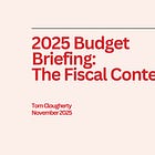 2025 Budget Briefing: The Fiscal Context