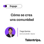 El viaje del talento.