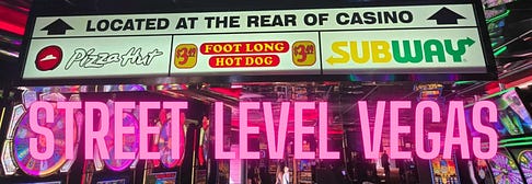 Street Level Vegas