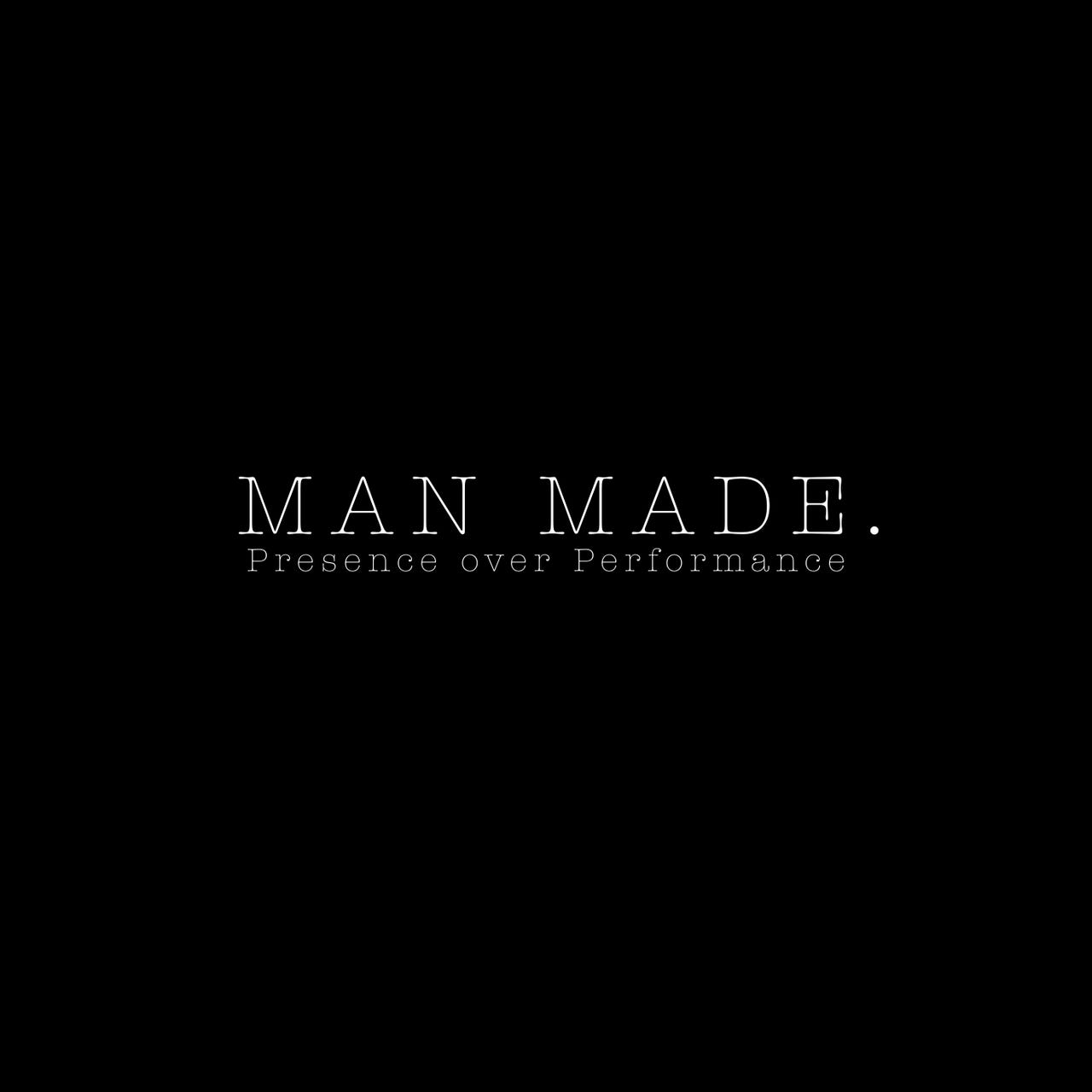 MAN MADE