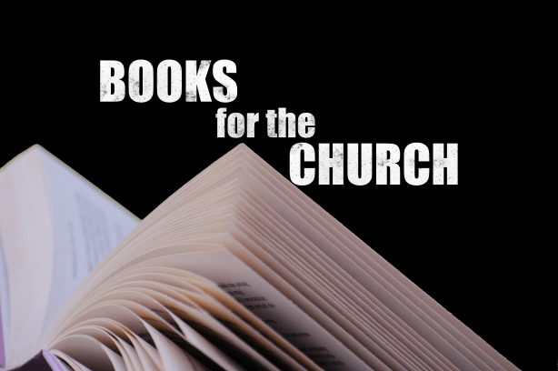 books for the church books for the church