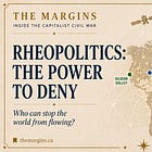 Rheopolitics: The Power to Deny