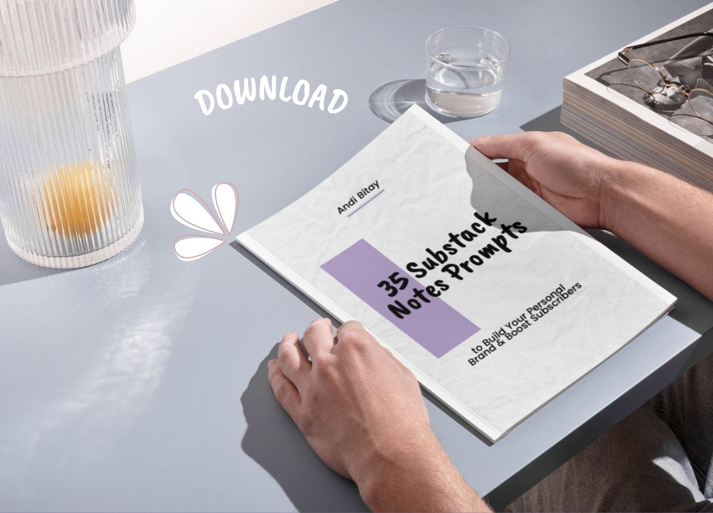 35 Substack Notes Prompts to build a remarkable personal brand