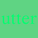 utter