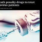 Reminder: U.S. Doctors in 2020 Requested Supply of DEATH PENALTY Drugs To “Treat” COVID Patients