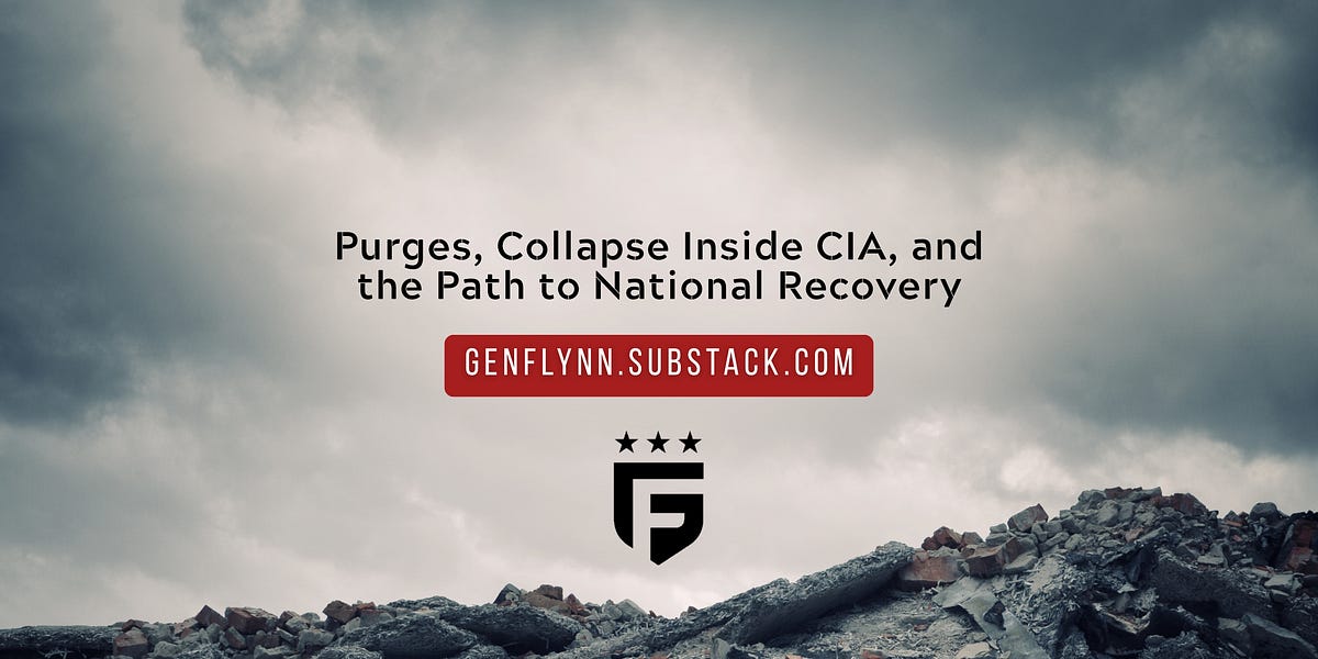 Purges, Collapse Inside CIA, and the Path to National Recovery