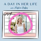 Episode 50 - A Day In Her Life with Meghan Guffey