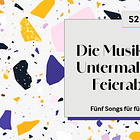 Soundletter: Fünf Songs für fünf Feierabende - Woche 52