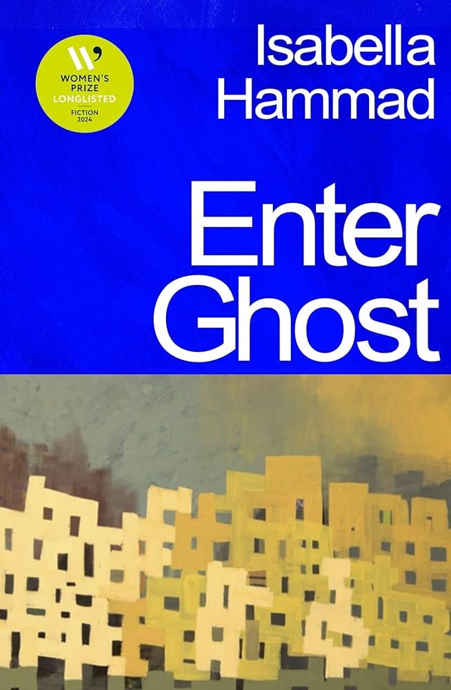 Enter Ghost by Isabella Hammad