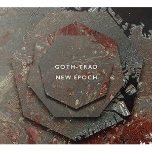 Goth-Trad - New Epoch
