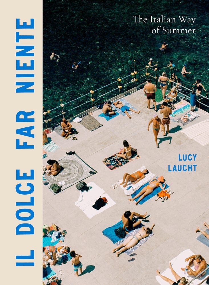 Cover of the book Il Dolce Far Niente by Lucy Laucht