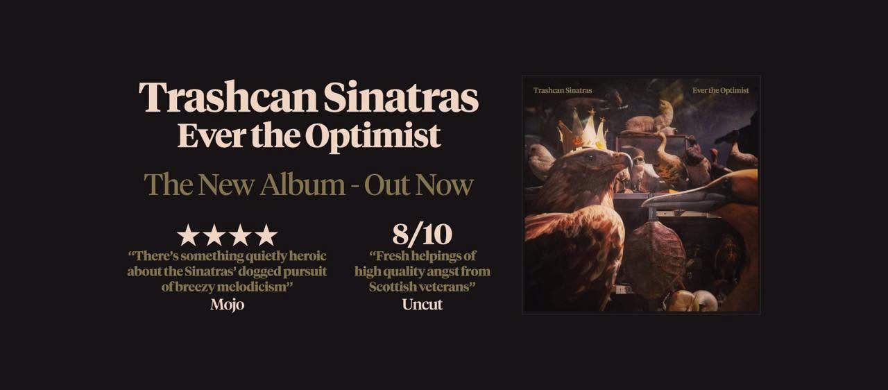 REVIEW: Trashcan Sinatras—Ever The Optimist (2026)