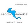 centroamérica entre líneas