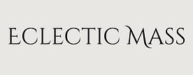Eclectic Mass