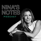 Nina’s Notes