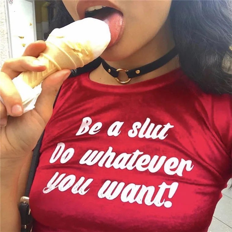 Be a slut Do whatever you want Crop Top sold by diycafeboutique on Storenvy