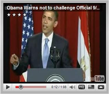 Caption President Obama, warning not to challenge the official 911 story in Cairo Egypt, June 4th 2009 Caption President Obama, warning not to challenge the official 911 story in Cairo Egypt, June 4th 2009