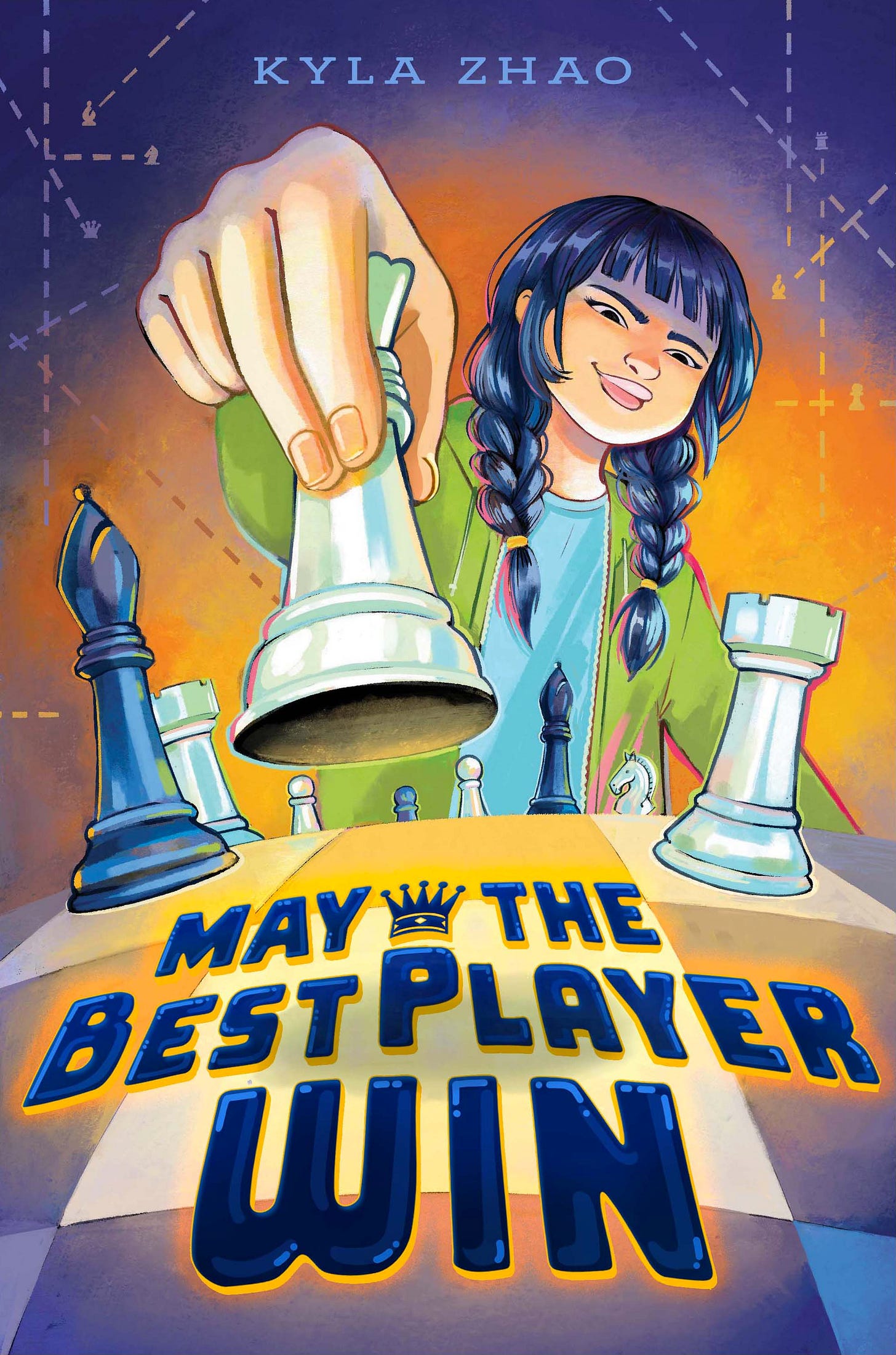 The cover of the middle grade novel, MAY THE BEST PLAYER WIN by Kyla Zhao The cover of the middle grade novel, MAY THE BEST PLAYER WIN by Kyla Zhao