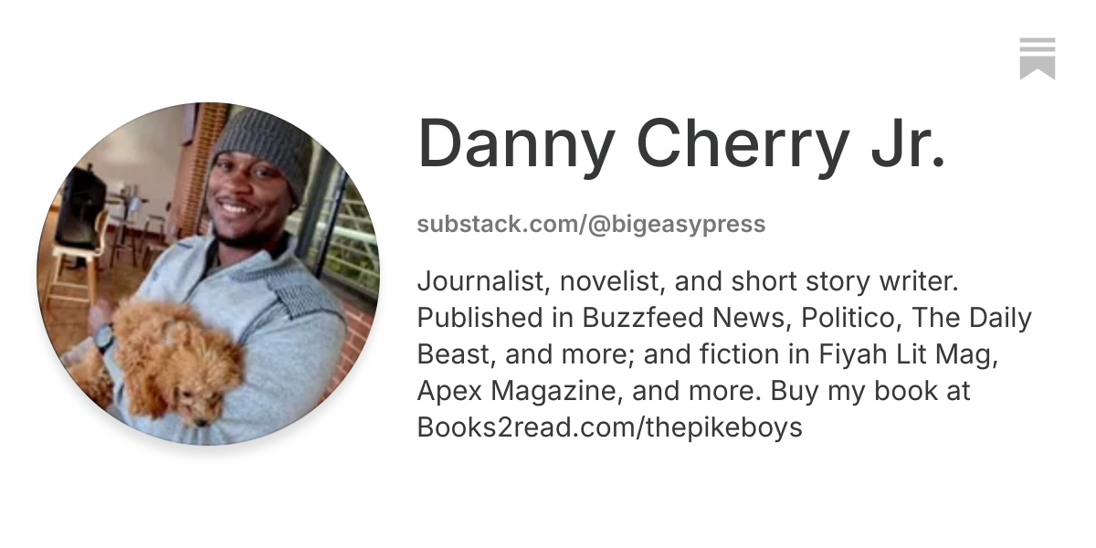 Danny Cherry Jr. | Substack