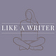 Like a Writer