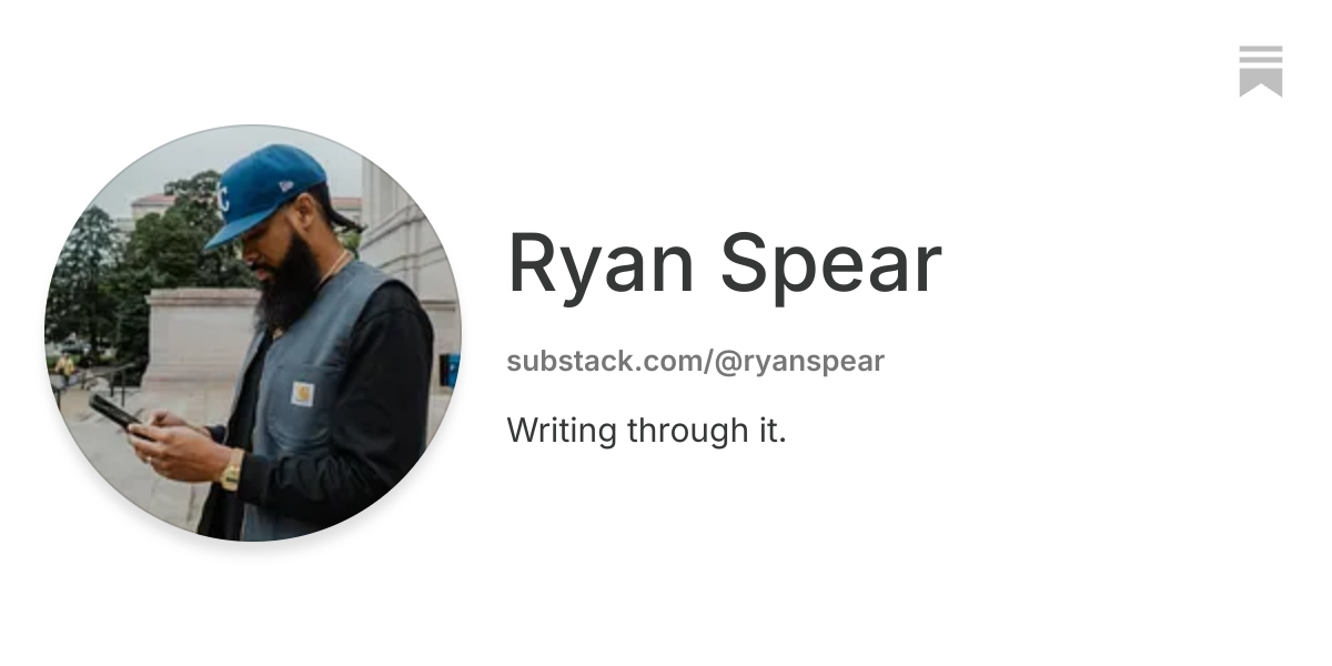 Ryan Spear | Substack