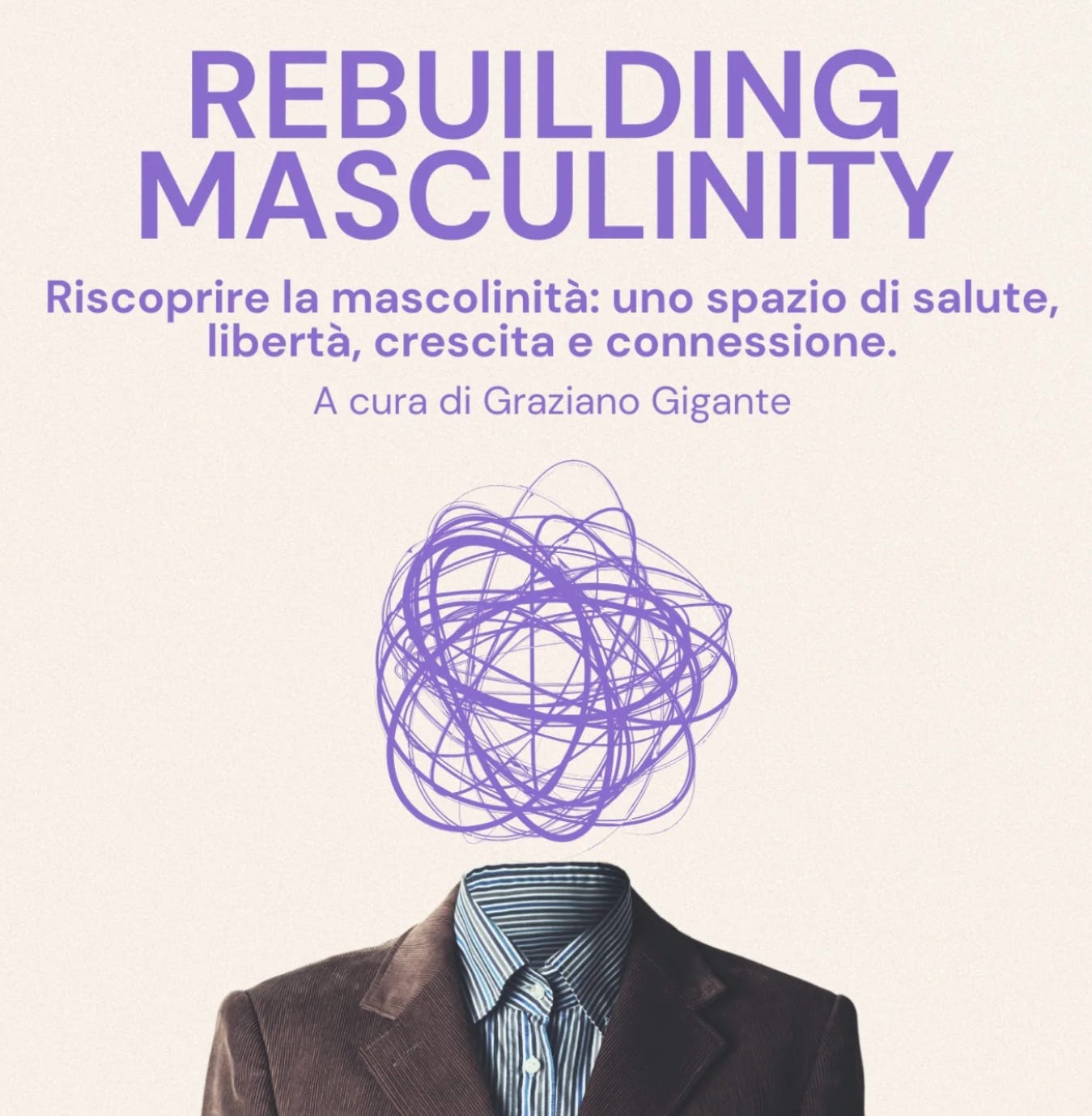 Nell'immagine il logo del gruppo Rebuilding Masculinity: un uomo in giacca e cravatta con uno scarabocchio viola al posto della testa Nell'immagine il logo del gruppo Rebuilding Masculinity: un uomo in giacca e cravatta con uno scarabocchio viola al posto della testa