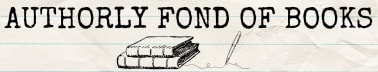 Authorly Fond of Books