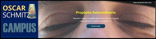 Taller Propósito Extraordinario - Oscar Schmitz Taller Propósito Extraordinario - Oscar Schmitz