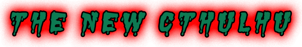 The New Cthulhu