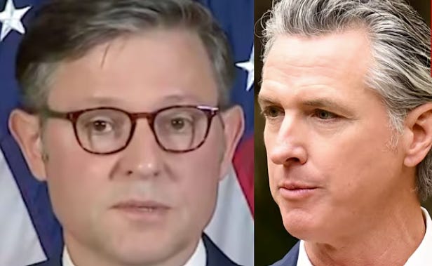 Gavin Newsom Has Totally Triggered MAGA Mike Johnson