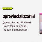 Sprovincializzarmi