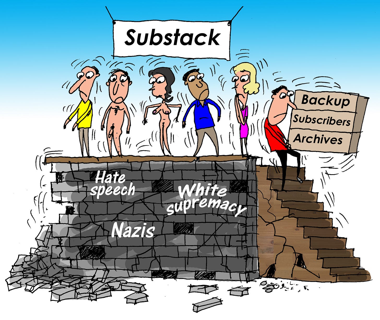 Cartoon by Jerry King. A large banner reading “Substack” hangs above a group of six trembling figures standing on a narrow wooden plank. Beneath them is a cracked brick foundation labeled “Hate speech,” “White supremacy,” and “Nazis,” with loose bricks falling away. At the right, one figure descends a staircase carrying a box labeled “Backup,” “Subscribers,” and “Archives,” suggesting preparation to leave an unstable platform.