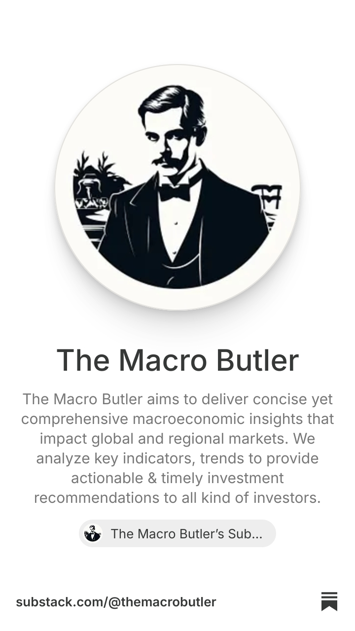 The Macro Butler | Substack