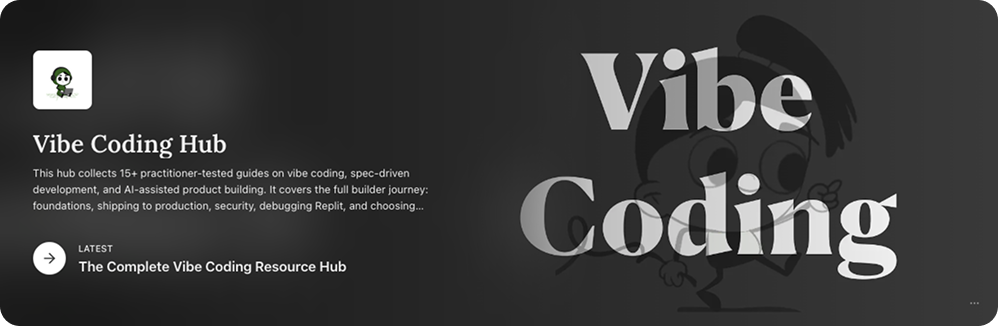 Product with Attitude "Vibe Coding Hub" cover by Karo Zieminski, collecting 15+ practitioner-tested guides on vibe coding, spec-driven development, and AI-assisted product building across the full builder journey.