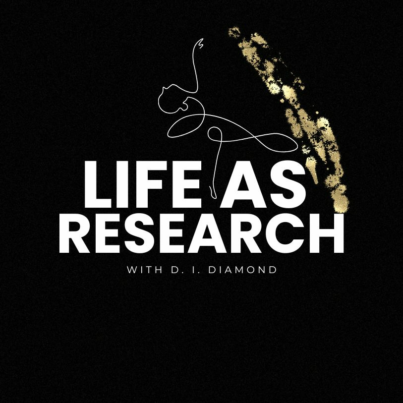 Life As Research