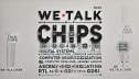We Talk Chips