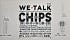 We Talk Chips